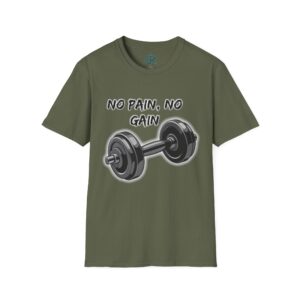 No Pain, No Gain - Unisex Softstyle T-Shirt